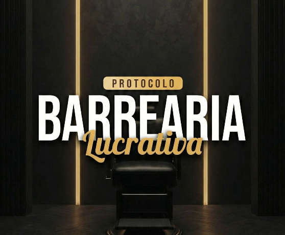 Protocolo Barbearia Lucrativa